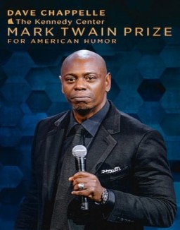 Dave Chappelle: The Kennedy Center Mark Twain Prize