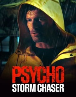 Psycho Storm Chaser