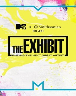 The Exhibit: Finding the Next Great Artist